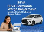 SEVA Permudah Warga Banjarmasin Membeli Mobil Daihatsu Secara Online