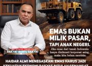Haidar Alwi: Logam Tanah Jarang, Harta Karun Super Langka yang Harus Dijaga Rakyat Indonesia