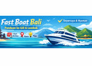 Fast Boat Bali Tiket Online, Rute & Tips Lengkap