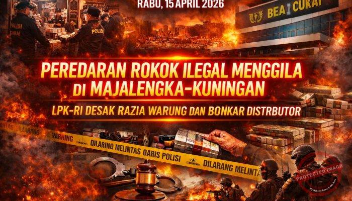 Peredaran Rokok Ilegal Menggila di Majalengka–Kuningan, LPK-RI Desak Razia Warung dan Bongkar Distributor