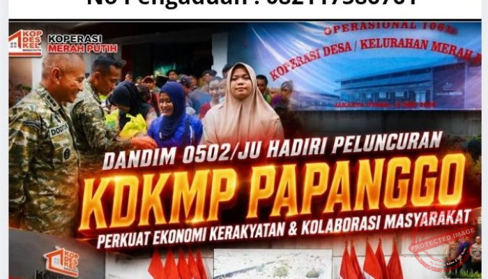 Dandim 0502/JU Hadiri Peluncuran KDKMP Papanggo, Perkuat Ekonomi Kerakyatan dan Kolaborasi Masyarakat