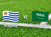 5 Alasan Mengapa Uruguay vs Arab Saudi Menarik Perhatian di Piala Dunia 2026