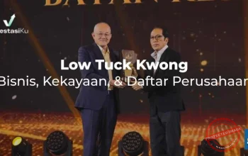 5 Fakta Menarik Saham BYAN yang Membuat Low Tuck Kwong Menjadi Orang Terkaya di Indonesia dengan Kekayaan US$18,3 Miliar