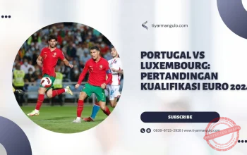 5 Hal yang Perlu Kamu Ketahui Sebelum Nonton Pertandingan Luxembourg vs Italy
