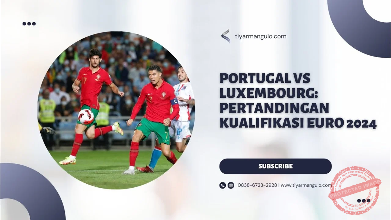 5 Hal yang Perlu Kamu Ketahui Sebelum Nonton Pertandingan Luxembourg vs Italy