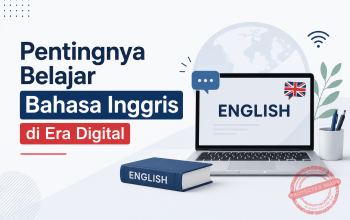 Pentingnya Belajar Bahasa Inggris di Era Digital