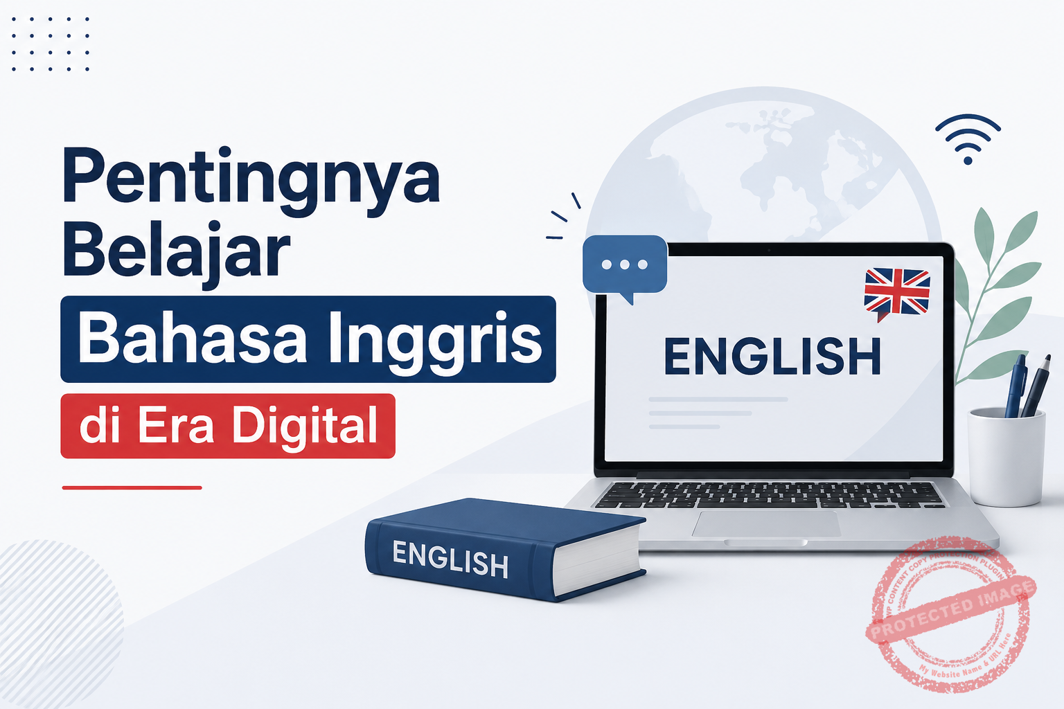 Pentingnya Belajar Bahasa Inggris di Era Digital
