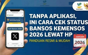 Cek Desil Bansos 2026: Panduan Lengkap dan Cara Mengecek Status Desil di cekbansos.kemensos.go.id
