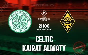Kairat Almaty Siap Tantang Celtic di Liga Champions dengan 40 Juta Pound