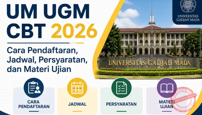 Pengumuman UM UGM CBT 2026: 4.480 Calon Mahasiswa Diterima, Ketahui Informasi Lengkapnya