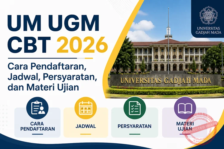 Pengumuman UM UGM CBT 2026: 4.480 Calon Mahasiswa Diterima, Ketahui Informasi Lengkapnya