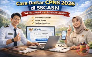 SSCASN 2026: Panduan Lengkap Pendaftaran CPNS dan PPPK Sekolah Rakyat