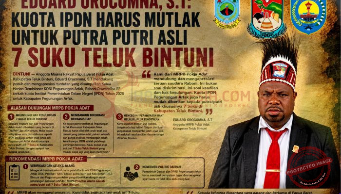 Eduard Orocomna,S.T: Kuota IPDN Harus Mutlak Untuk Putra Putri Asli 7 Suku Teluk Bintuni