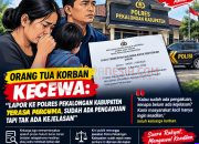 ORANG TUA KORBAN KECEWA: “LAPOR KE POLRES PEKALONGAN KABUPATEN TERASA PERCUMA, SUDAH ADA PENGAKUAN TAPI TAK ADA KEJELASAN”