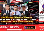 GMOCT Ungkap Dugaan Pemalsuan Alamat Redaksi & Kebohongan Publik Gemantaranews