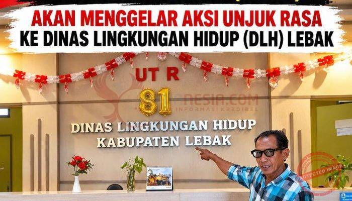 DPD LSM KPKB LEBAK KECEWA, KADIS LH DAN PEJABAT TERKAIT TIDAK HADIR DALAM AUDIENSI DAN KLARIFIKASI, AKSI UNJUK RASA BAKAL DIGELAR